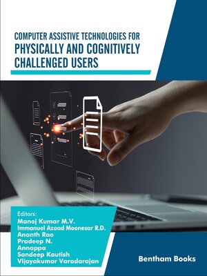cover image of Computer Assistive Technologies for Physically and Cognitively Challenged Users